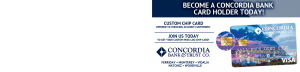 Concordia Bank & Trust Co. Concordia Bank Express Personal Checking Senior Checking Student Checking VISA Debit Card
